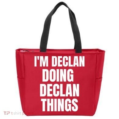 IM Declan Doing Declan Things Funny Birthday Name Gift Tote Bag
