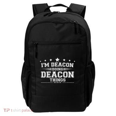 Im Deacon Doing Deacon Things Backpack