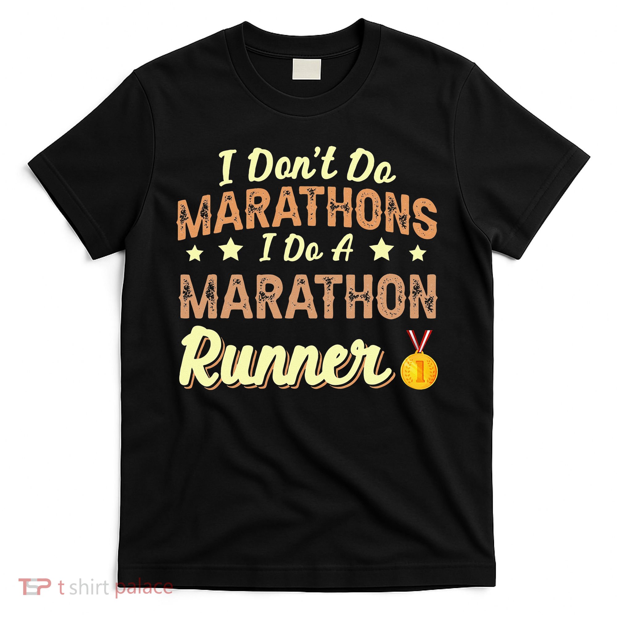 I Dont Do Marathons I Do A Marathon Runner Running T-Shirt