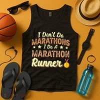 I Dont Do Marathons I Do A Marathon Runner Running Tank Top thumb 4
