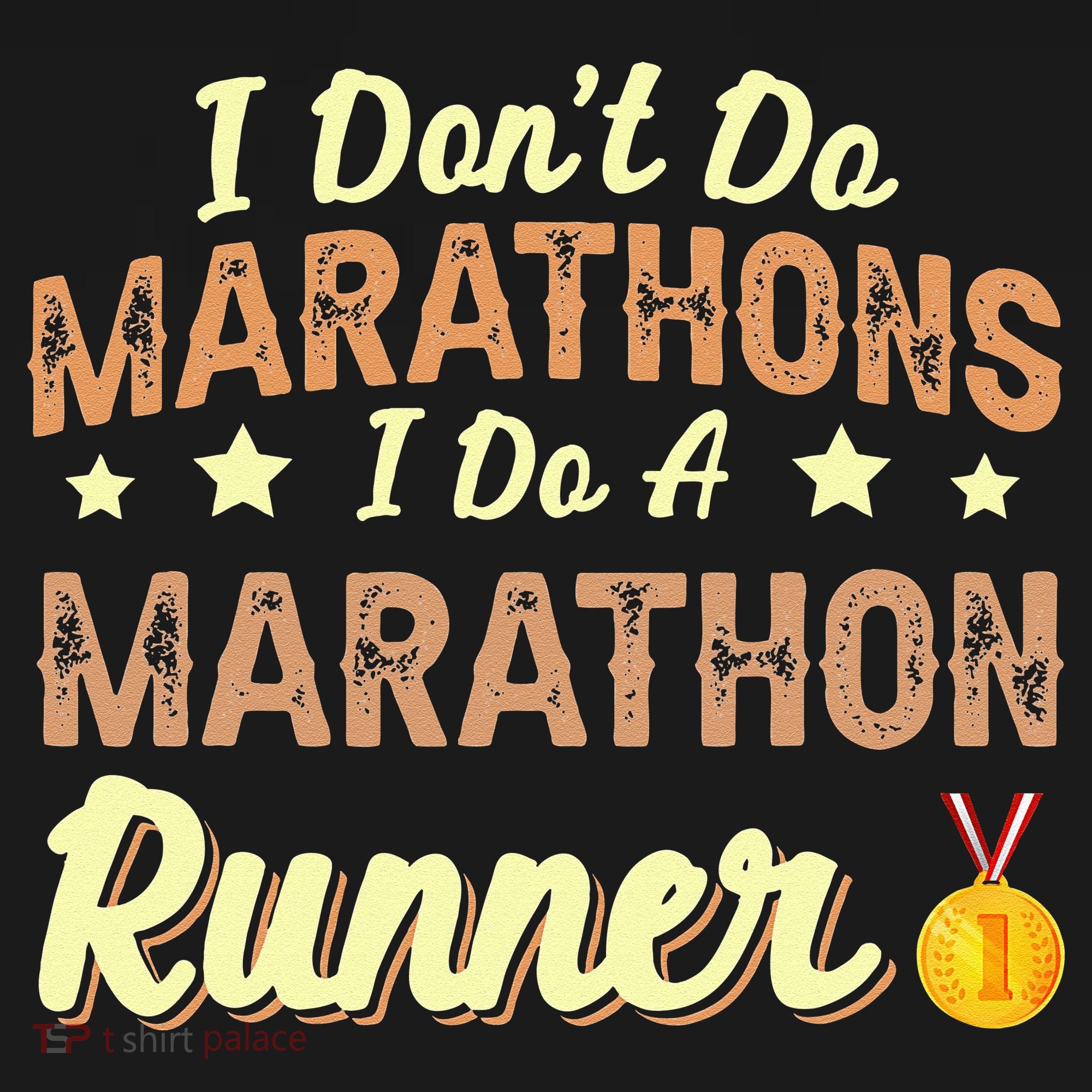 I Dont Do Marathons I Do A Marathon Runner Running Tank Top