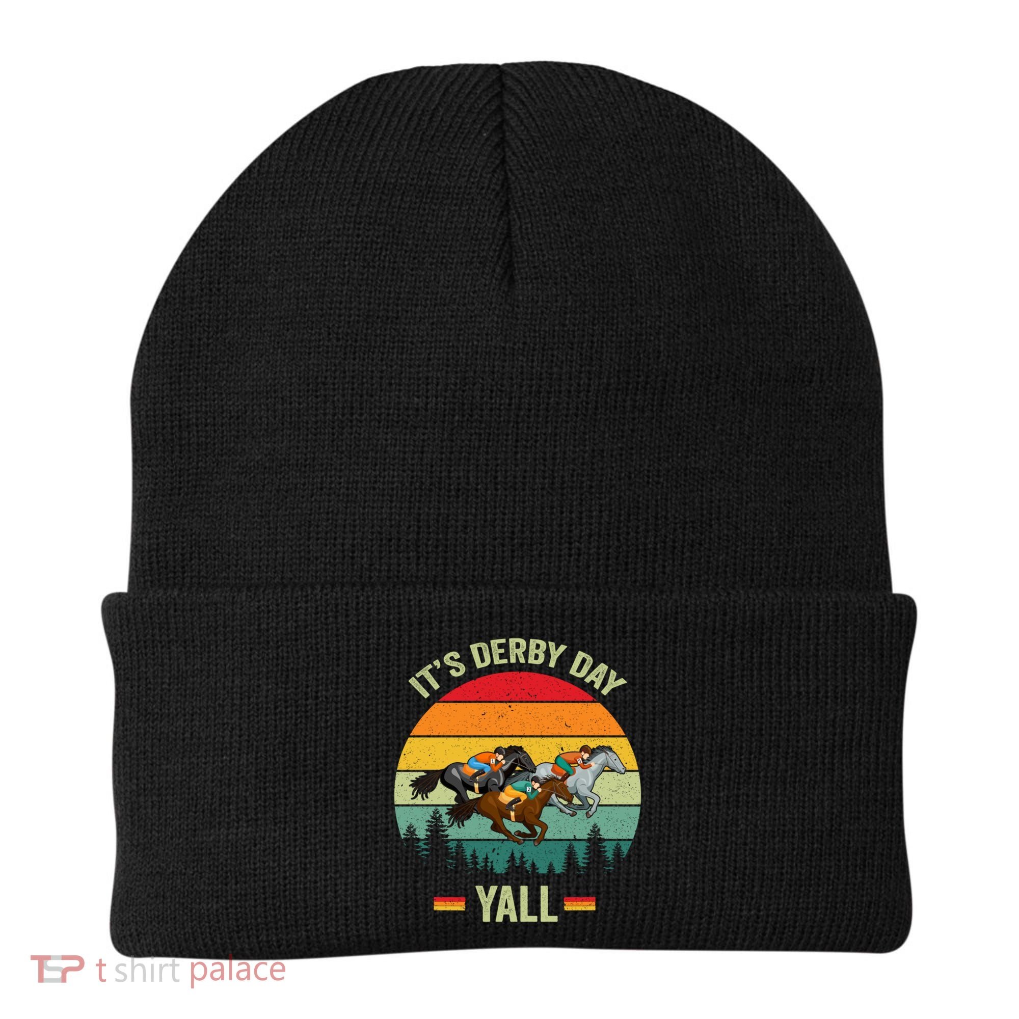 It's Derby Day Yall Retro Derby Horse Racing Lovers Gift Beanie