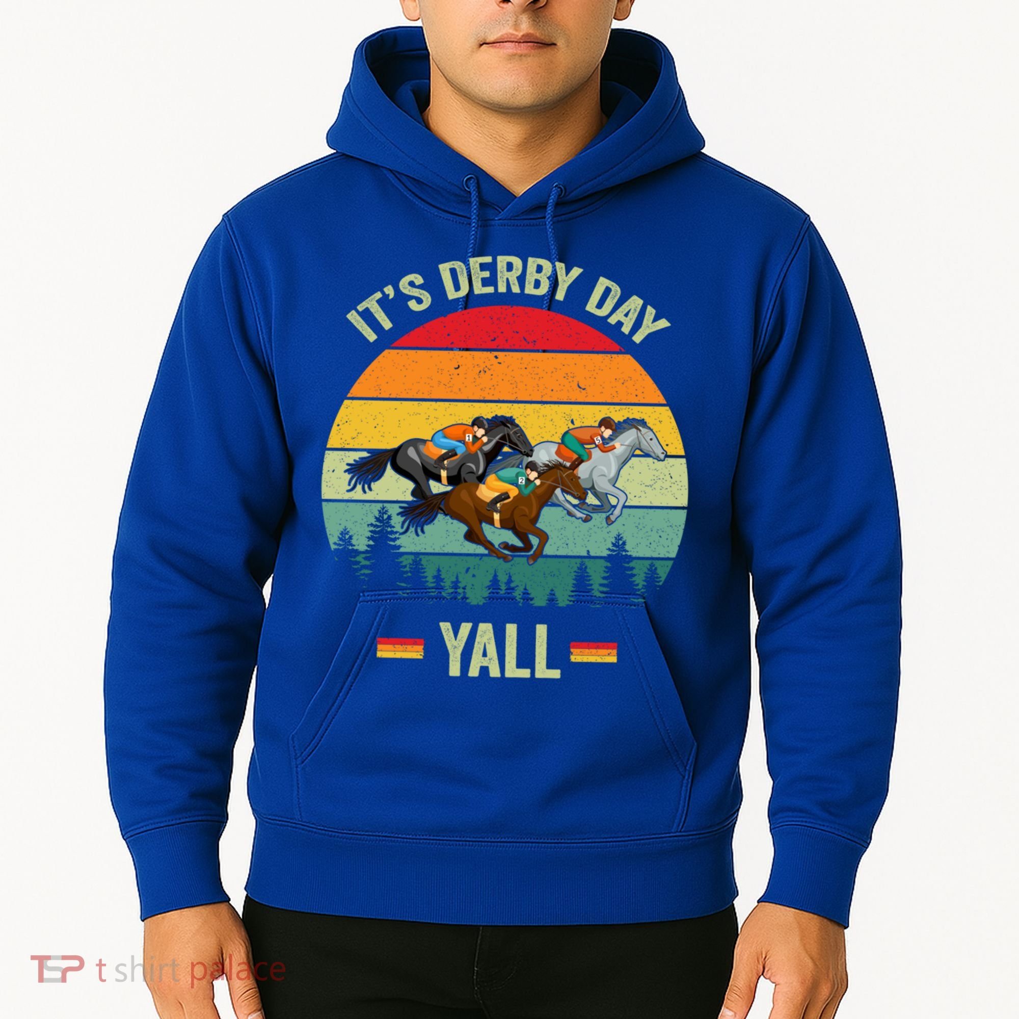 It's Derby Day Yall Retro Derby Horse Racing Lovers Gift Hoodie