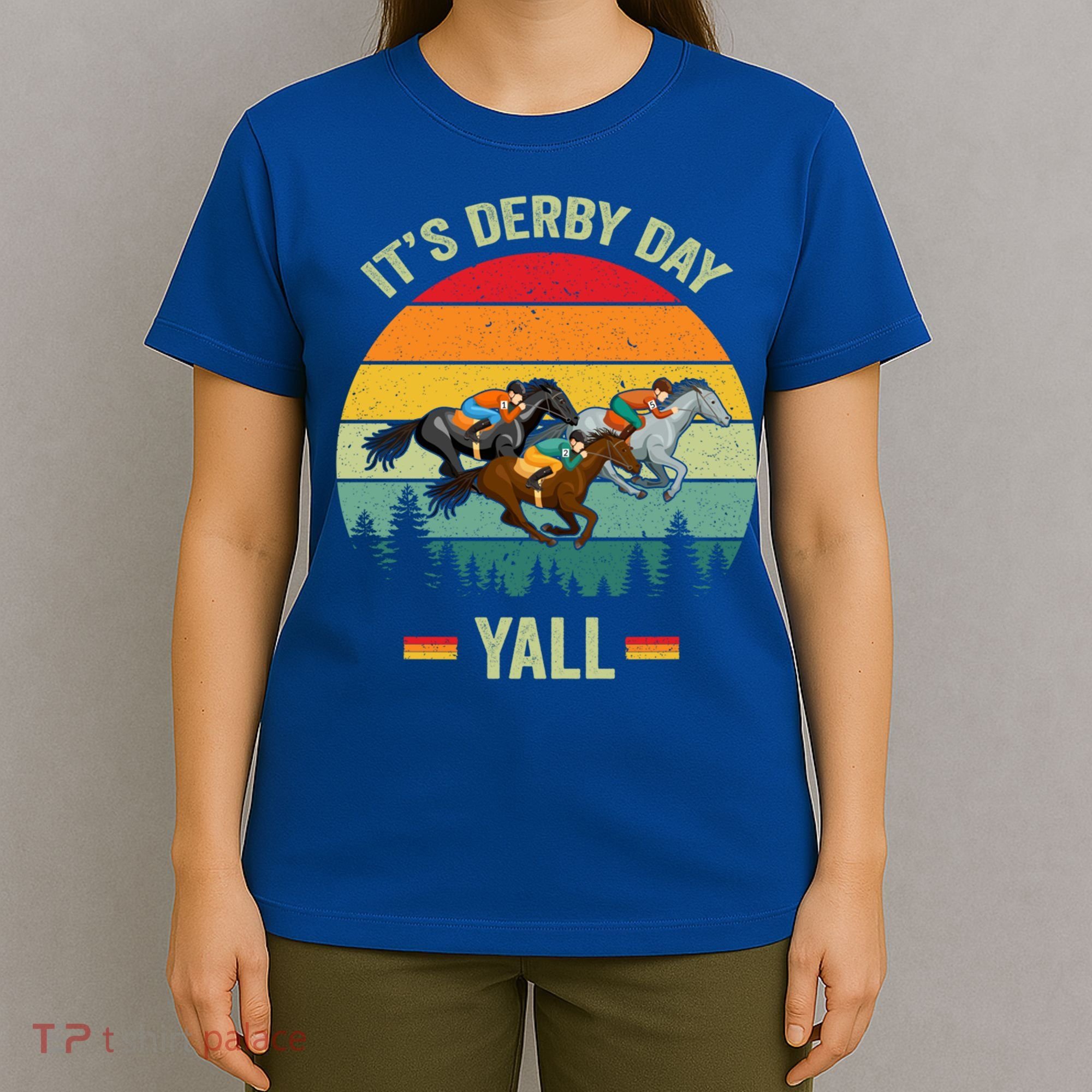 It's Derby Day Yall Retro Derby Horse Racing Lovers Gift T-Shirt