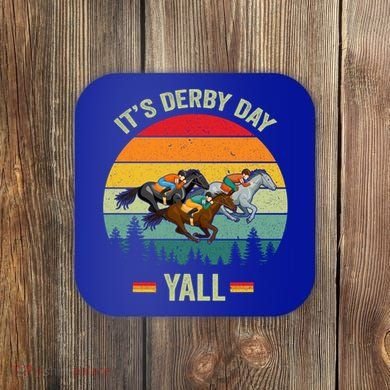 It's Derby Day Yall Retro Derby Horse Racing Lovers Gift Coaster