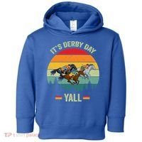 It's Derby Day Yall Retro Derby Horse Racing Lovers Gift Toddler Hoodie thumb 0