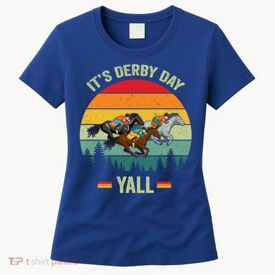 It's Derby Day Yall Retro Derby Horse Racing Lovers Gift Women's T-Shirt