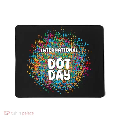 International Dot Day Mousepad