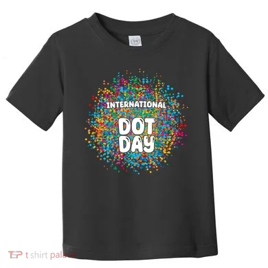 International Dot Day Toddler T-Shirt