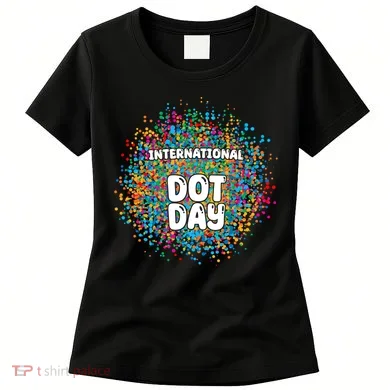 International Dot Day Women's T-Shirt