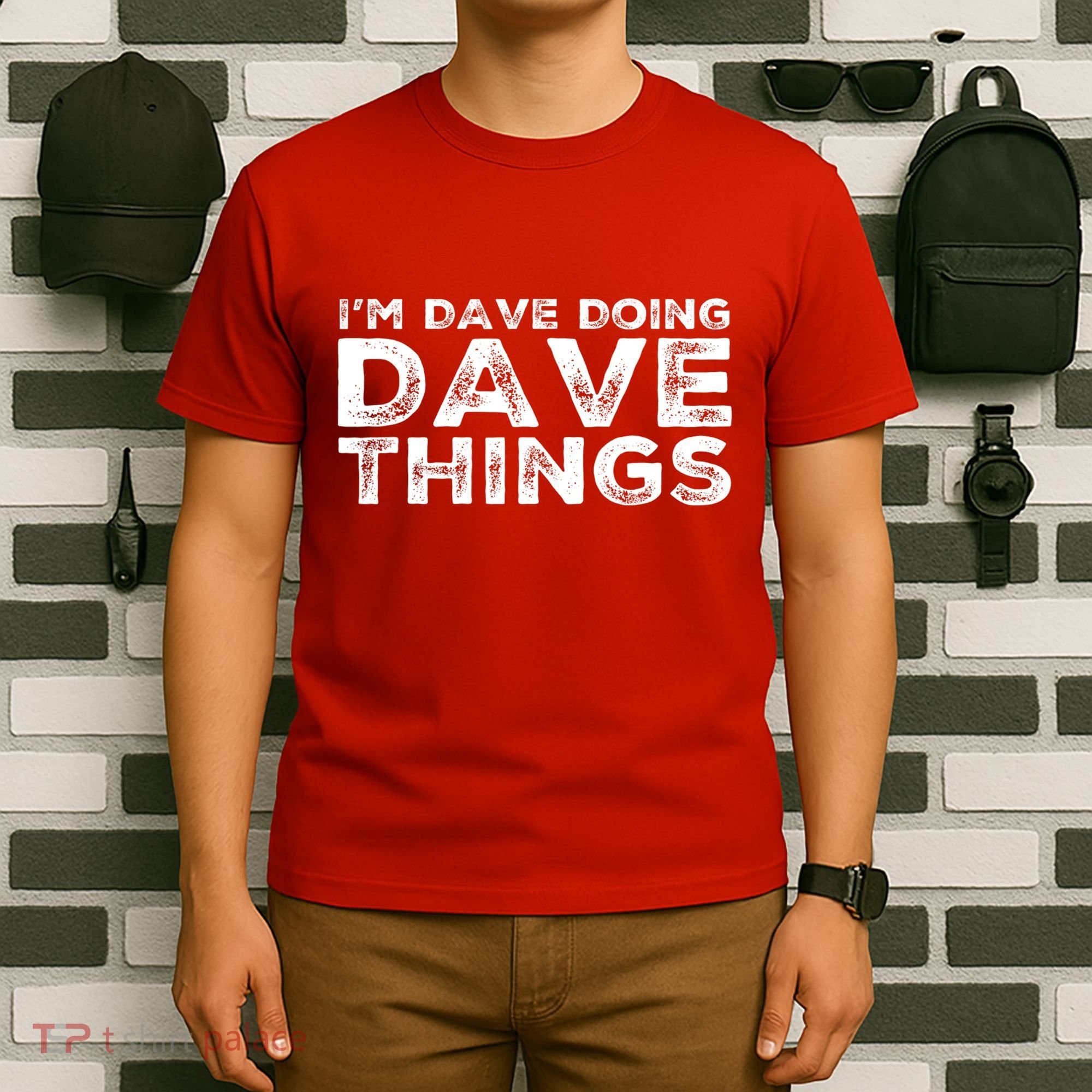 IM Dave Doing Dave Things Personalized Name Gifts Vintage T-Shirt