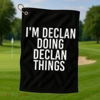 IM Declan Doing Declan Things Funny Birthday Name Gift Idea Golf Towel thumb 1