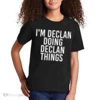 IM Declan Doing Declan Things Funny Birthday Name Gift Idea Kids T-Shirt thumb 2