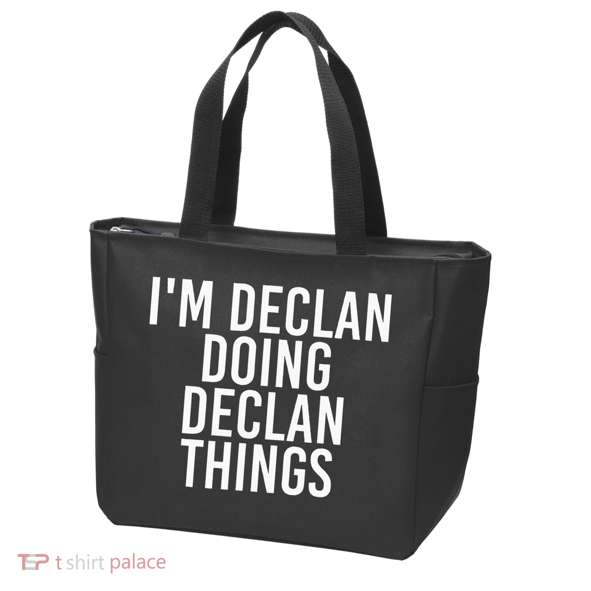 IM Declan Doing Declan Things Funny Birthday Name Gift Idea Tote Bag