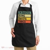 IM Dakota Doing Dakota Things Funny Personalized Quote Apron thumb 2