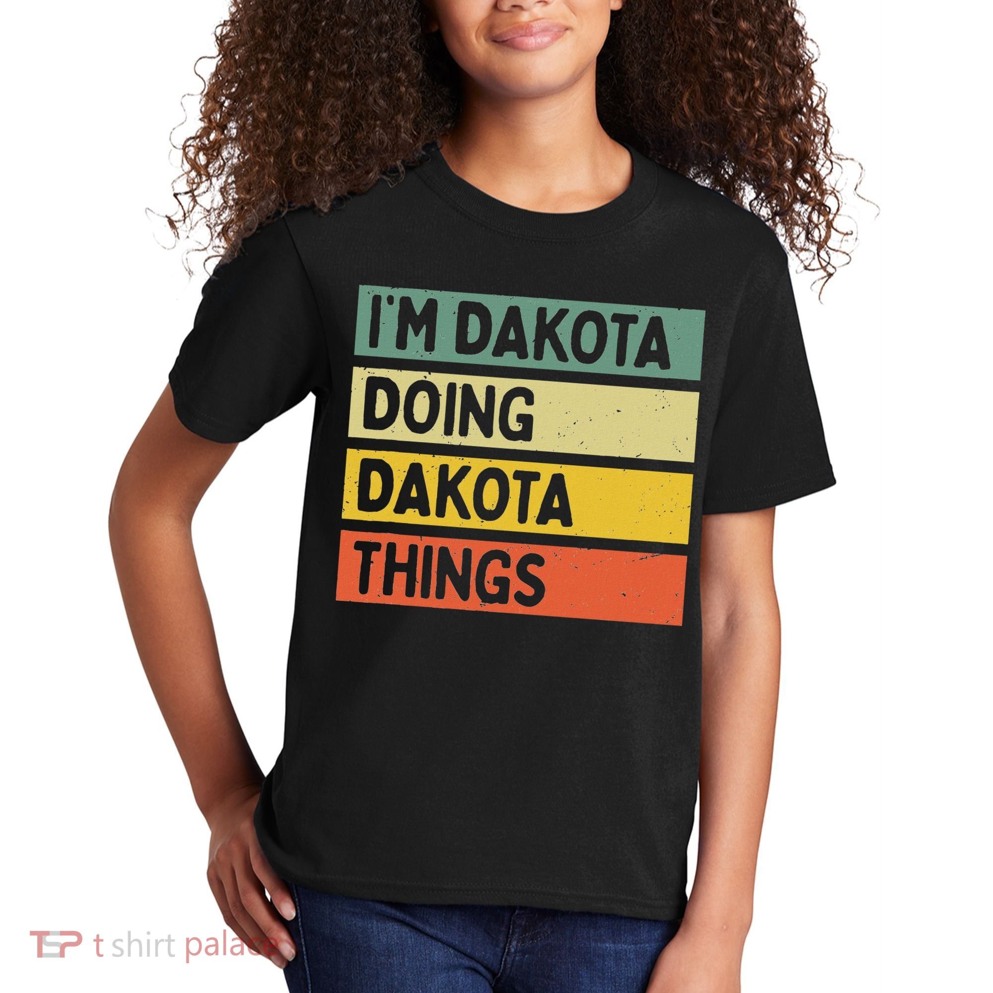 IM Dakota Doing Dakota Things Funny Personalized Quote Kids T-Shirt