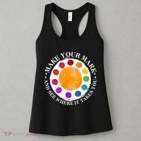 International Dot Day Make Your Mark And See Where It Takes You Women's Tank Top thumb 3
