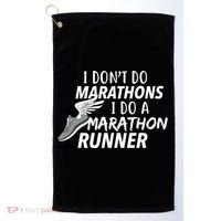 I Don't Do Marathons I Do A Marathon Runner Gift Golf Towel thumb 0