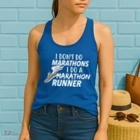 I Don't Do Marathons I Do A Marathon Runner Gift Women's Tank Top thumb 2