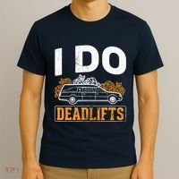 I Do Deadlifts Mortician Mortuary Funeral Director T-Shirt thumb 3