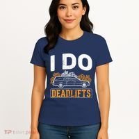 I Do Deadlifts Mortician Mortuary Funeral Director Women's T-Shirt thumb 4