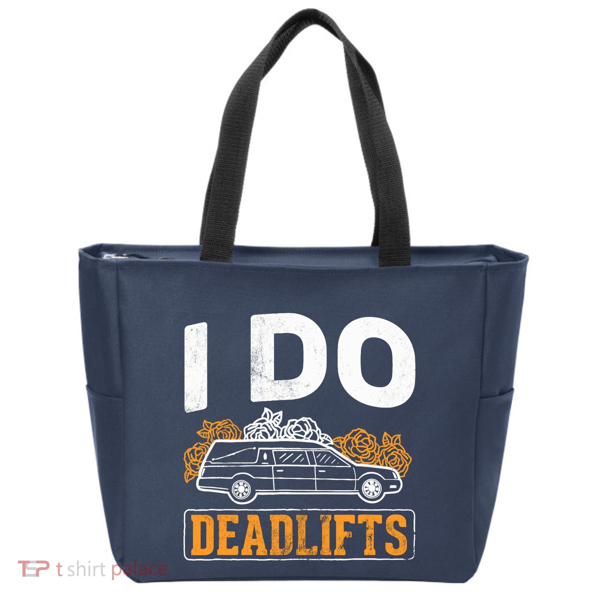 I Do Deadlifts Mortician Mortuary Funeral Director Tote Bag