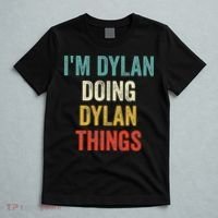 I'm Dylan Doing Dylan Things Funny Vintage First Name T-Shirt thumb 5