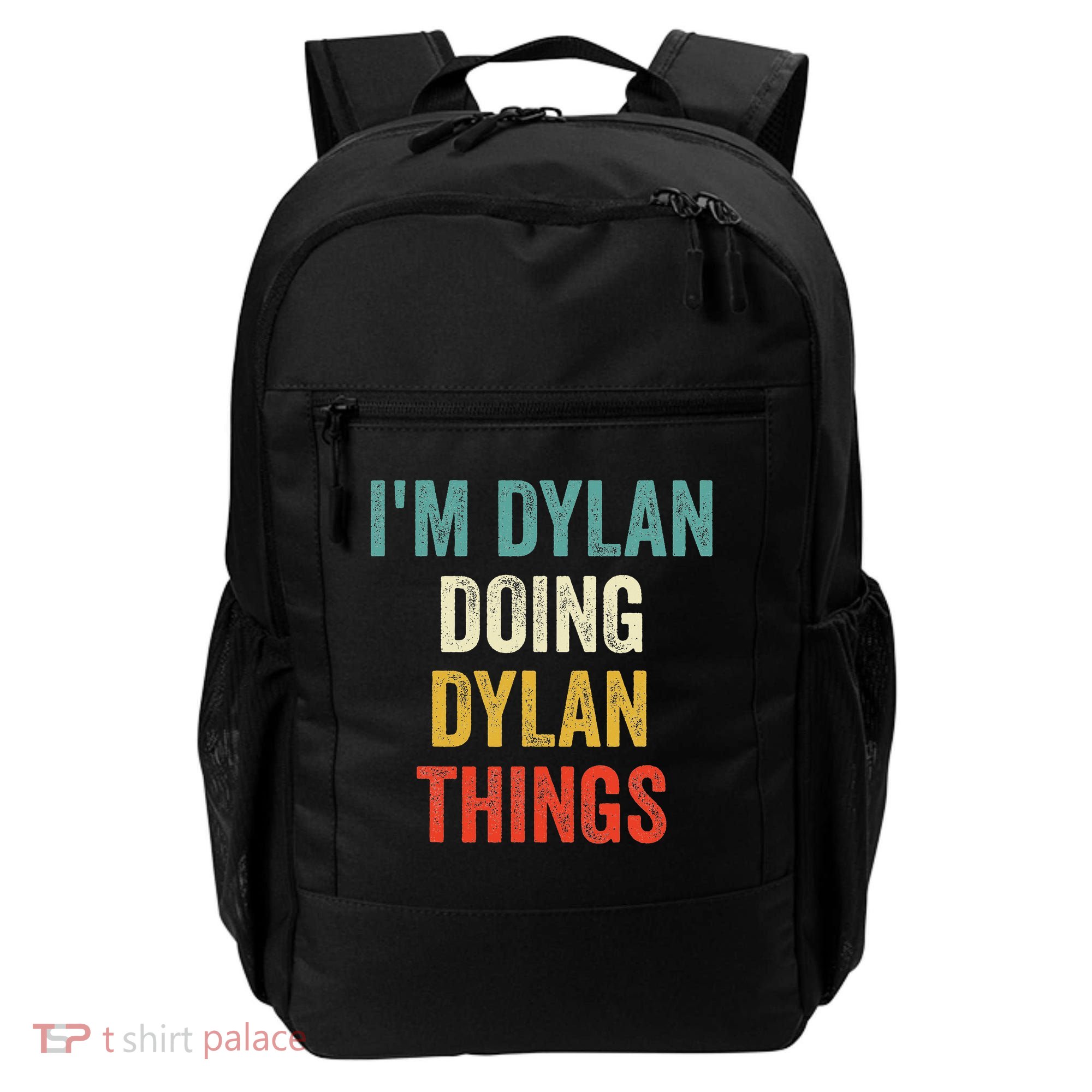 I'm Dylan Doing Dylan Things Funny Vintage First Name Backpack