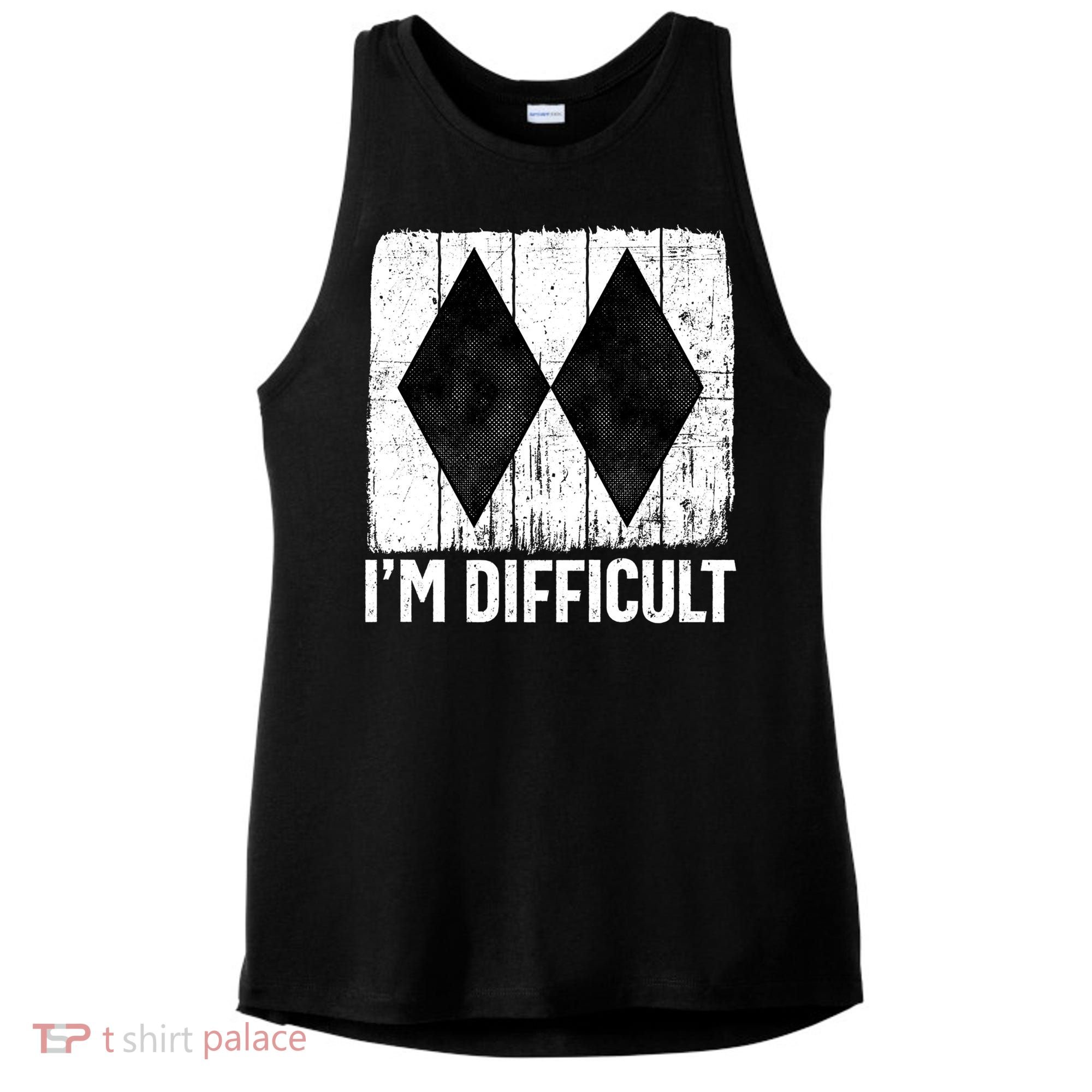 Im Difficult Double Black Diamond Ski Snowboard Gift Ladies PosiCharge Tri-Blend Wicking Tank