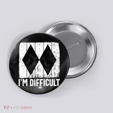 Im Difficult Double Black Diamond Ski Snowboard Gift Button