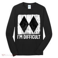 Im Difficult Double Black Diamond Ski Snowboard Gift Tall Long Sleeve Shirt thumb 0