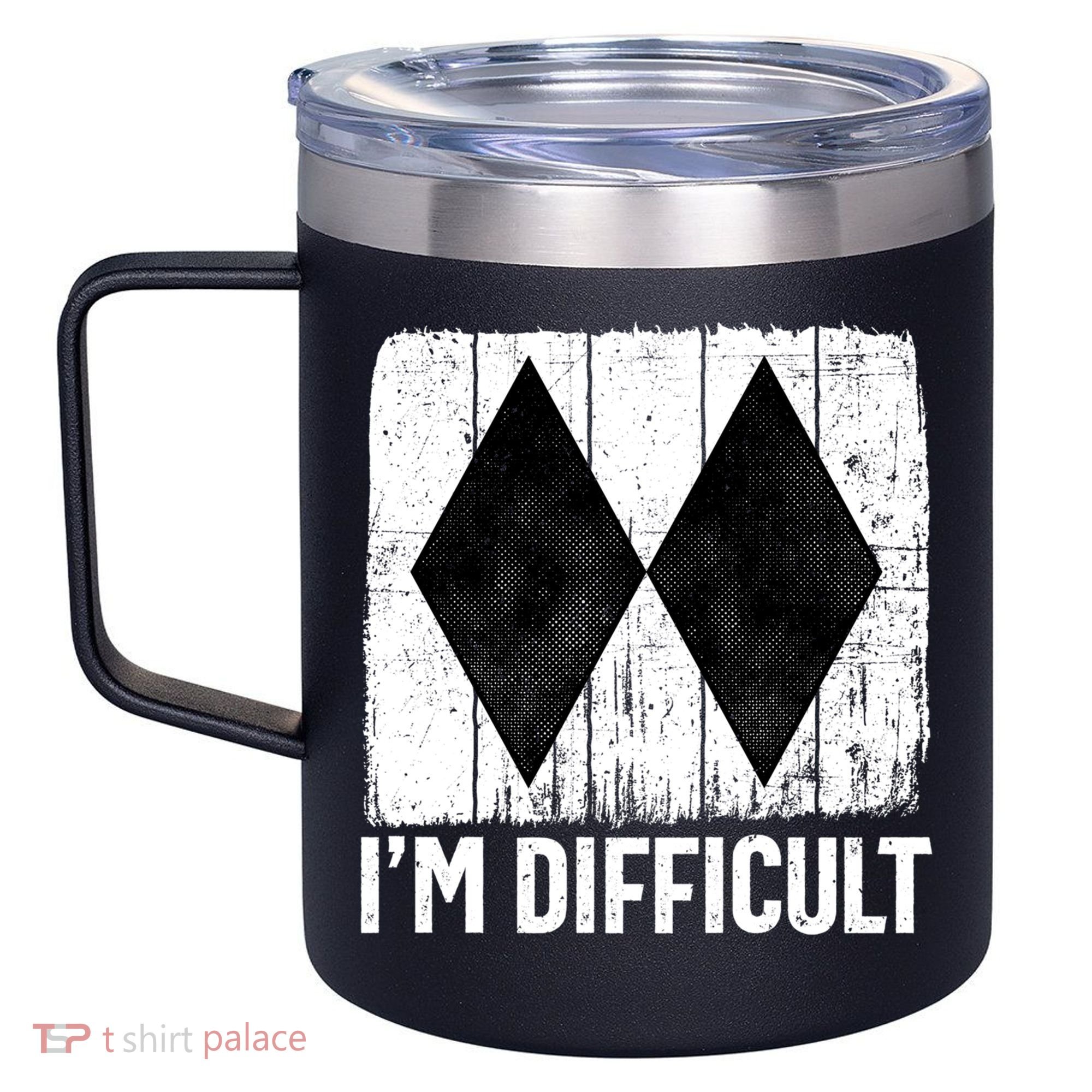 Im Difficult Double Black Diamond Ski Snowboard Gift 12oz Stainless Steel Coffee Mug