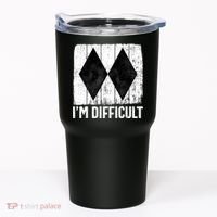 Im Difficult Double Black Diamond Ski Snowboard Gift Tumbler thumb 0