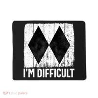Im Difficult Double Black Diamond Ski Snowboard Gift Mousepad thumb 0