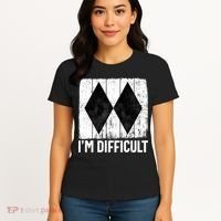 Im Difficult Double Black Diamond Ski Snowboard Gift Women's T-Shirt thumb 4