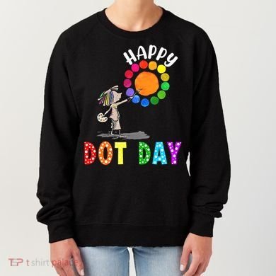 International Dot Day Colorful Polka Dot Happy Dot Day Women's Sweatshirt