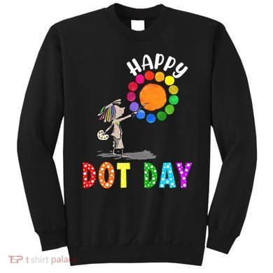 International Dot Day Colorful Polka Dot Happy Dot Day Sweatshirt