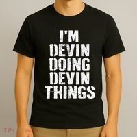 I'm Devin Doing Devin Things Personalized First Name T-Shirt thumb 3