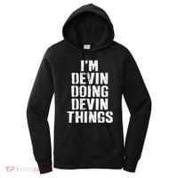 I'm Devin Doing Devin Things Personalized First Name Women's Hoodie thumb 0