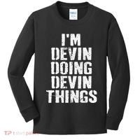 I'm Devin Doing Devin Things Personalized First Name Kids Long Sleeve Shirt thumb 0