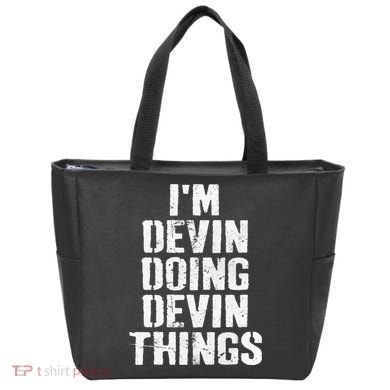 I'm Devin Doing Devin Things Personalized First Name Tote Bag