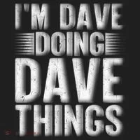 I'm Dave Doing Dave Things Funny First Name Dave Gift Idea Tumbler thumb 3