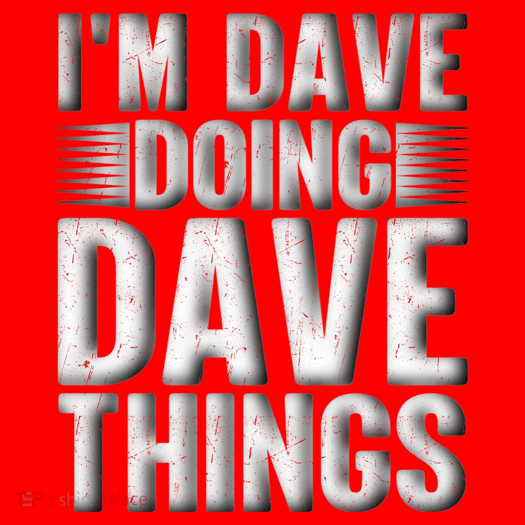 I'm Dave Doing Dave Things Funny First Name Dave Gift Idea Santa Hat