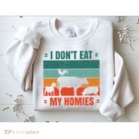 I Don't Eat My Homies Vegan Sweatshirt thumb 2