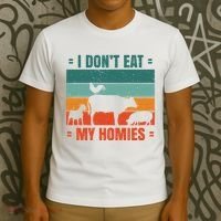 I Don't Eat My Homies Vegan T-Shirt thumb 3