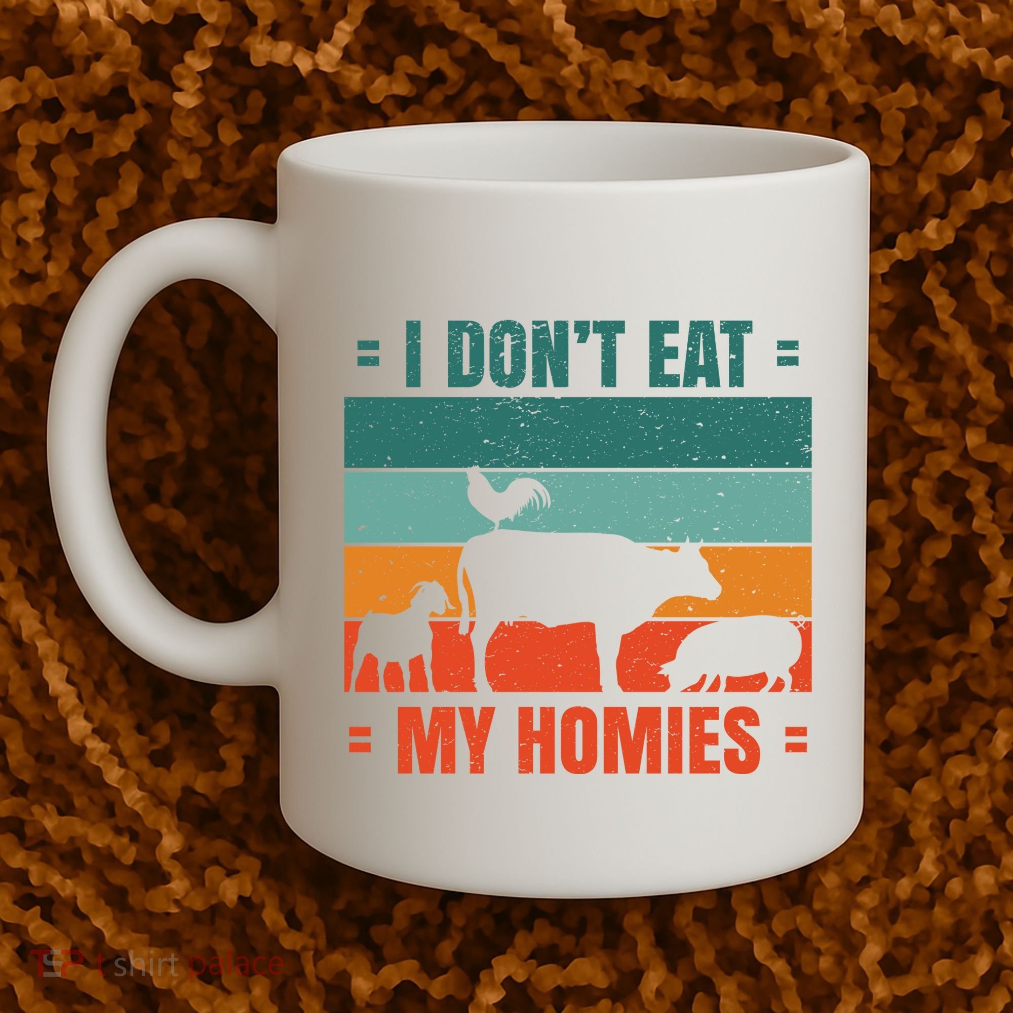 I Don't Eat My Homies Vegan Coffee Mug