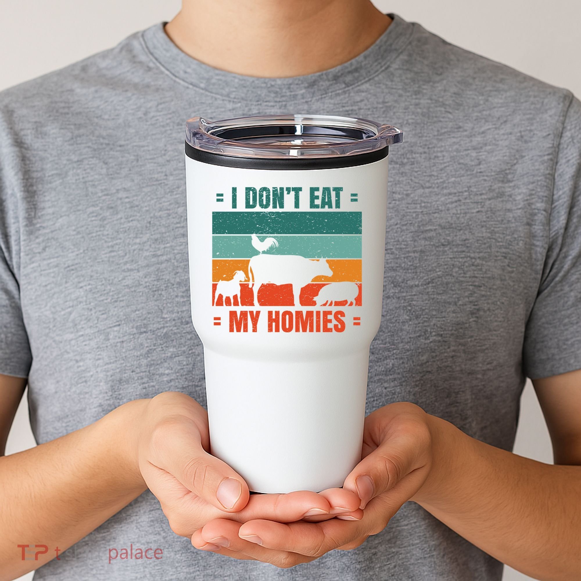 I Don't Eat My Homies Vegan Tumbler