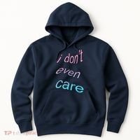 I Don't Even Care Hoodie thumb 0