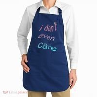 I Don't Even Care Apron thumb 2