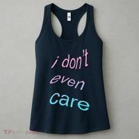 I Don't Even Care Women's Tank Top thumb 3